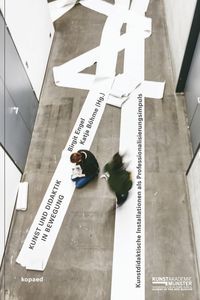 Produktbild: Kunst und Didaktik in Bewegung