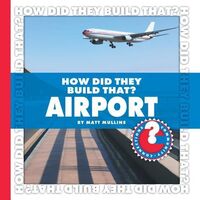 Produktbild: How Did They Build That? Airport