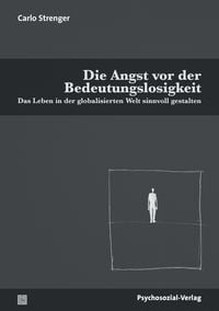 Produktbild: Die Angst vor der Bedeutungslosigkeit