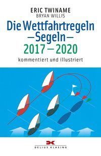 Produktbild: Die Wettfahrtregeln Segeln 2017 bis 2020