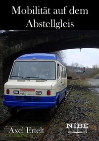 Produktbild: Mobilit&auml;t auf dem Abstellgleis