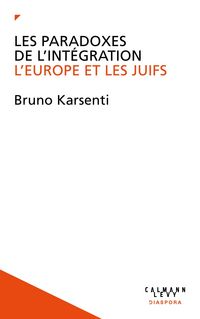 Produktbild: Les Paradoxes de l'int&eacute;gration
