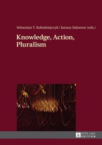 Produktbild: Knowledge, Action, Pluralism