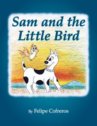 Produktbild: Sam and the Little Bird