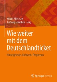 Produktbild: Wie weiter mit dem Deutschlandticket