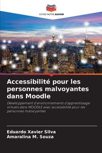 Produktbild: Accessibilit&eacute; pour les personnes malvoyantes dans Moodle