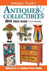 Produktbild: Antique Trader Antiques & Collectibles Price Guide