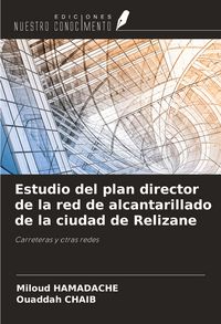 Produktbild: Estudio del plan director de la red de alcantarillado de la ciudad de Relizane