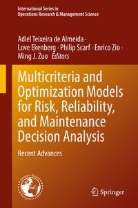 Produktbild: Multicriteria and Optimization Models for Risk, Reliability, and Maintenance Decision Analysis