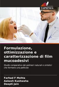 Produktbild: Formulazione, ottimizzazione e caratterizzazione di film mucoadesivi