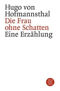 Produktbild: Die Frau ohne Schatten
