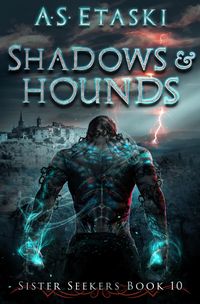 Produktbild: Shadows and Hounds (Sister Seekers, #10)
