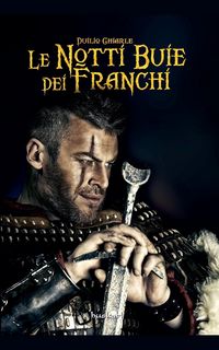Produktbild: Le notti buie dei Franchi