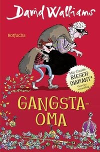 Bild vom Artikel Gangsta-Oma vom Autor David Walliams
