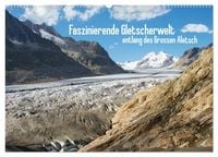 Produktbild: Faszinierende Gletscherwelt - entlang des Gro&szlig;en Aletsch (Wandkalender 2027 DIN A2 quer), CALVENDO Monatskalender