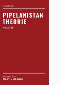 Produktbild: Pipelanistan Theorie