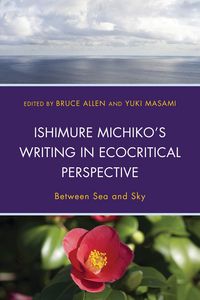 Produktbild: Ishimure Michiko's Writing in Ecocritical Perspective