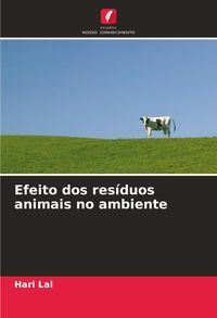 Produktbild: Efeito dos res&iacute;duos animais no ambiente