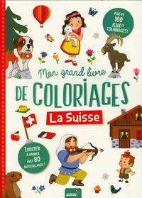Produktbild: Mon grand livre de coloriage : la Suisse