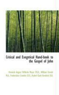 Produktbild: Critical and Exegetical Hand-Book to the Gospel of John