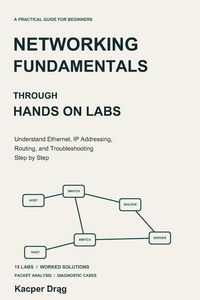 Produktbild: Networking Fundamentals Through Hands On Labs