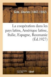 Produktbild: La coop&eacute;ration dans les pays latins, Am&eacute;rique latine, Italie, Espagne, Roumanie