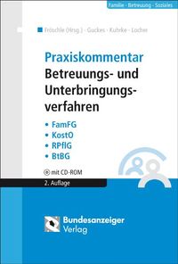 Produktbild: Praxiskommentar Betreuungs- und Unterbringungsverfahren