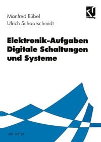 Produktbild: Elektronik-Aufgaben Digitale Schaltungen und Systeme