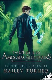 Produktbild: Toutes les &acirc;mes aux alentours