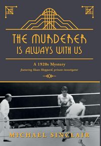 Produktbild: The Murderer is Always With Us