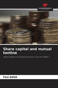 Produktbild: Share capital and mutual tontine
