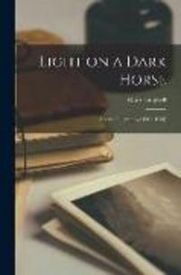 Produktbild: Light on a Dark Horse