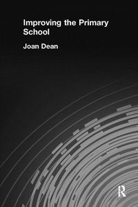 Produktbild: Dean, J: Improving the Primary School