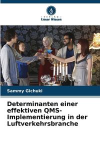 Produktbild: Determinanten einer effektiven QMS-Implementierung in der Luftverkehrsbranche