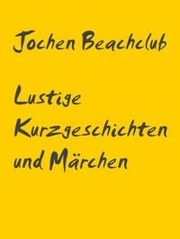 Produktbild: Lustige Kurzgeschichten und M&auml;rchen