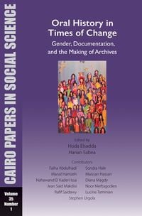 Produktbild: Oral History in Times of Change: Gender, Documentation, and the Making of Archives