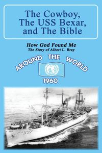 Produktbild: The Cowboy, the USS Bexar, and the Bible