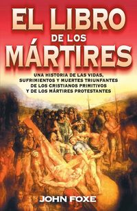 Produktbild: El Libro de Los M&iquest;&iquest;rtires