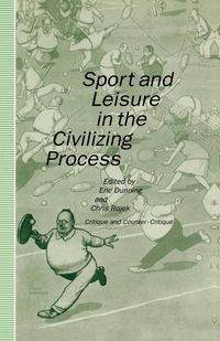 Produktbild: Sport and Leisure in the Civilizing Process