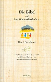 Produktbild: Die Bibel und ihre k&uuml;hnen Geschichten