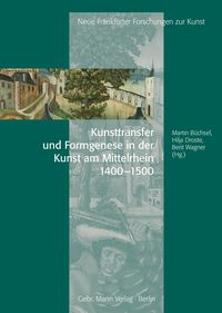 Produktbild: Kunsttransfer und Formgenese in der Kunst am Mittelrhein