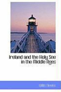Produktbild: Ireland and the Holy See in the Middle Ages