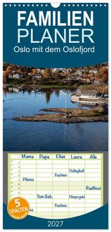 Produktbild: Familienplaner 2027 - Oslo mit dem Oslofjord mit 5 Spalten (Wandkalender, 21 x 45 cm) CALVENDO