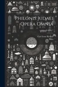 Produktbild: Philonis Judaei Opera Omnia; Volume 7