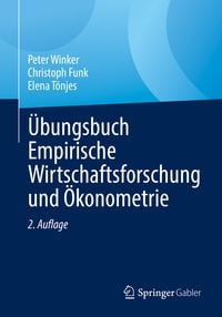Produktbild: &Uuml;bungsbuch Empirische Wirtschaftsforschung und &Ouml;konometrie