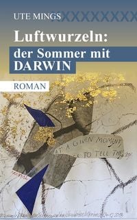 Produktbild: Luftwurzeln: der Sommer mit Darwin