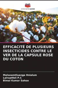 Produktbild: Efficacit&eacute; De Plusieurs Insecticides Contre Le Ver De La Capsule Rose Du Coton