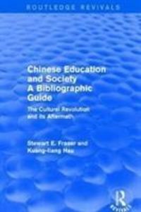 Produktbild: Fraser, S: Chinese Education and Society A Bibliographic Gui