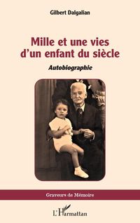 Produktbild: Mille et une vies d'un enfant du si&egrave;cle