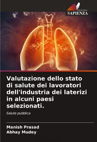 Produktbild: Valutazione dello stato di salute dei lavoratori dell'industria dei laterizi in alcuni paesi selezionati.